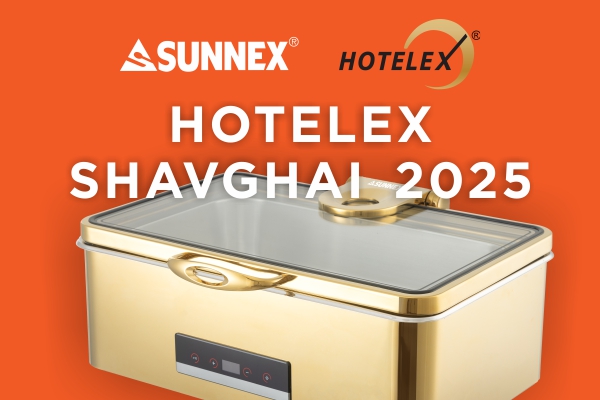 Sunnex در Hotelex Shanghai 2025